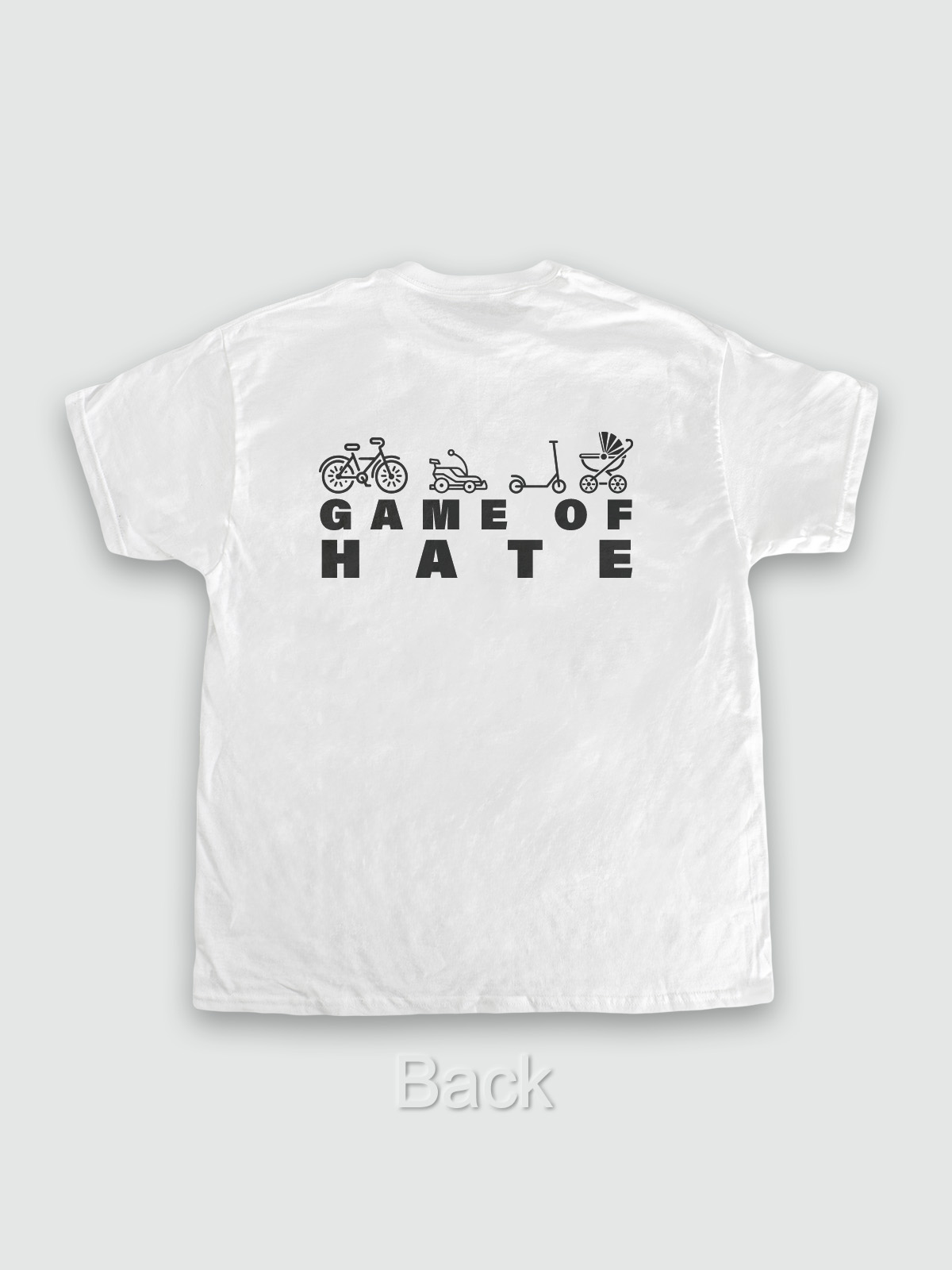 Game of Hate T-Shirt (Backprint)