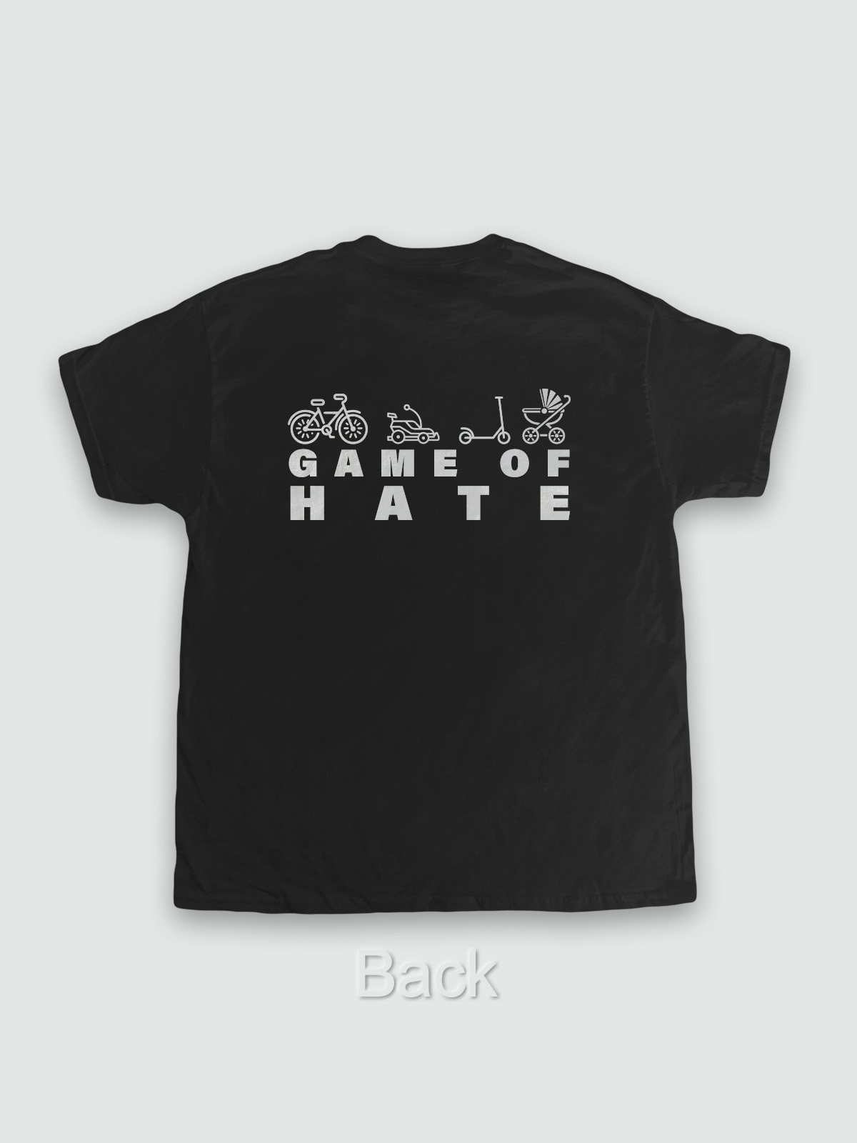 Game of Hate T-Shirt (Backprint)